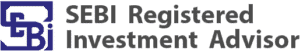 SEBI Registered Investment Advisor In India