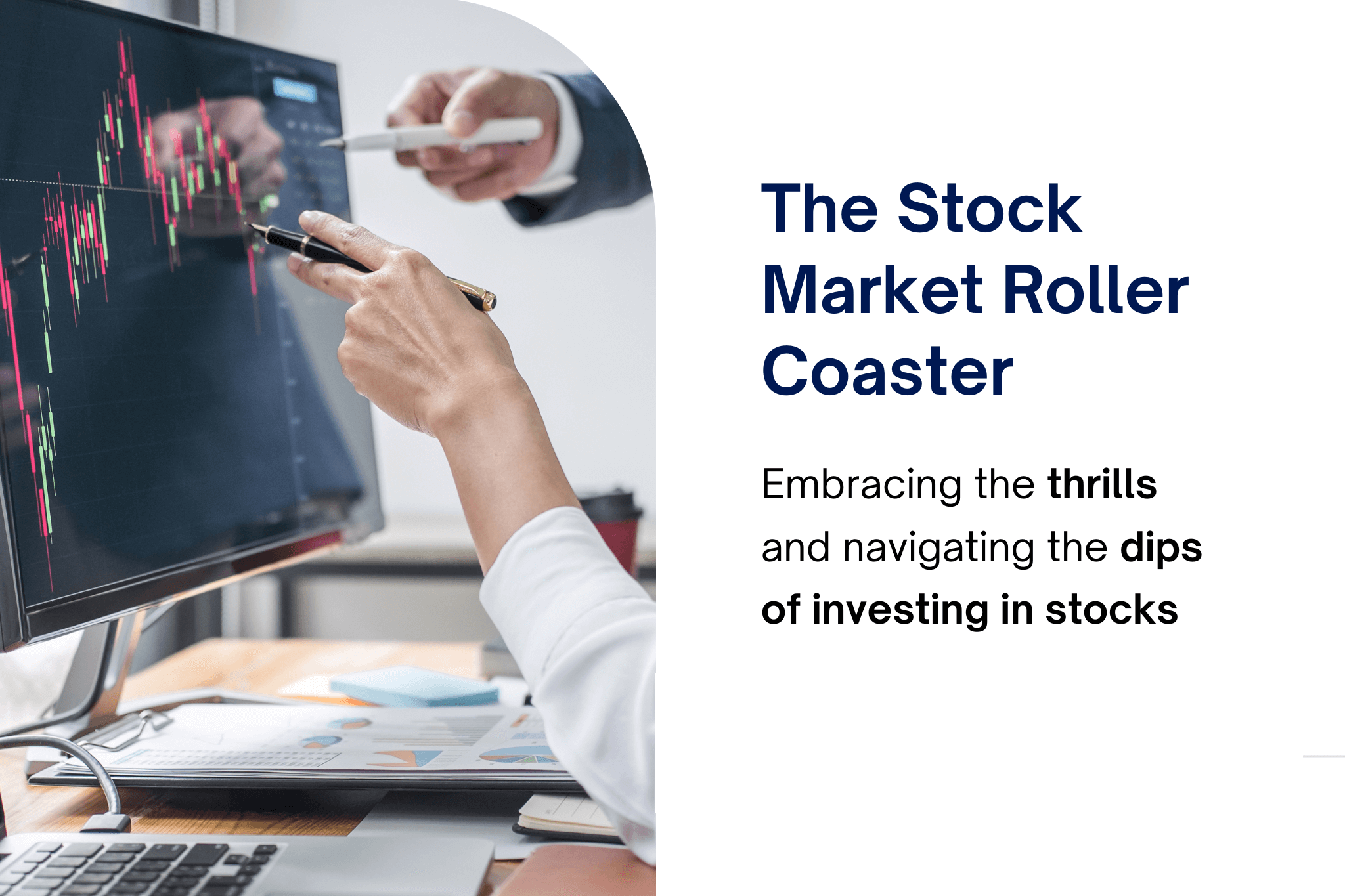  Stock Market Can Be a Roller Coaster Ride